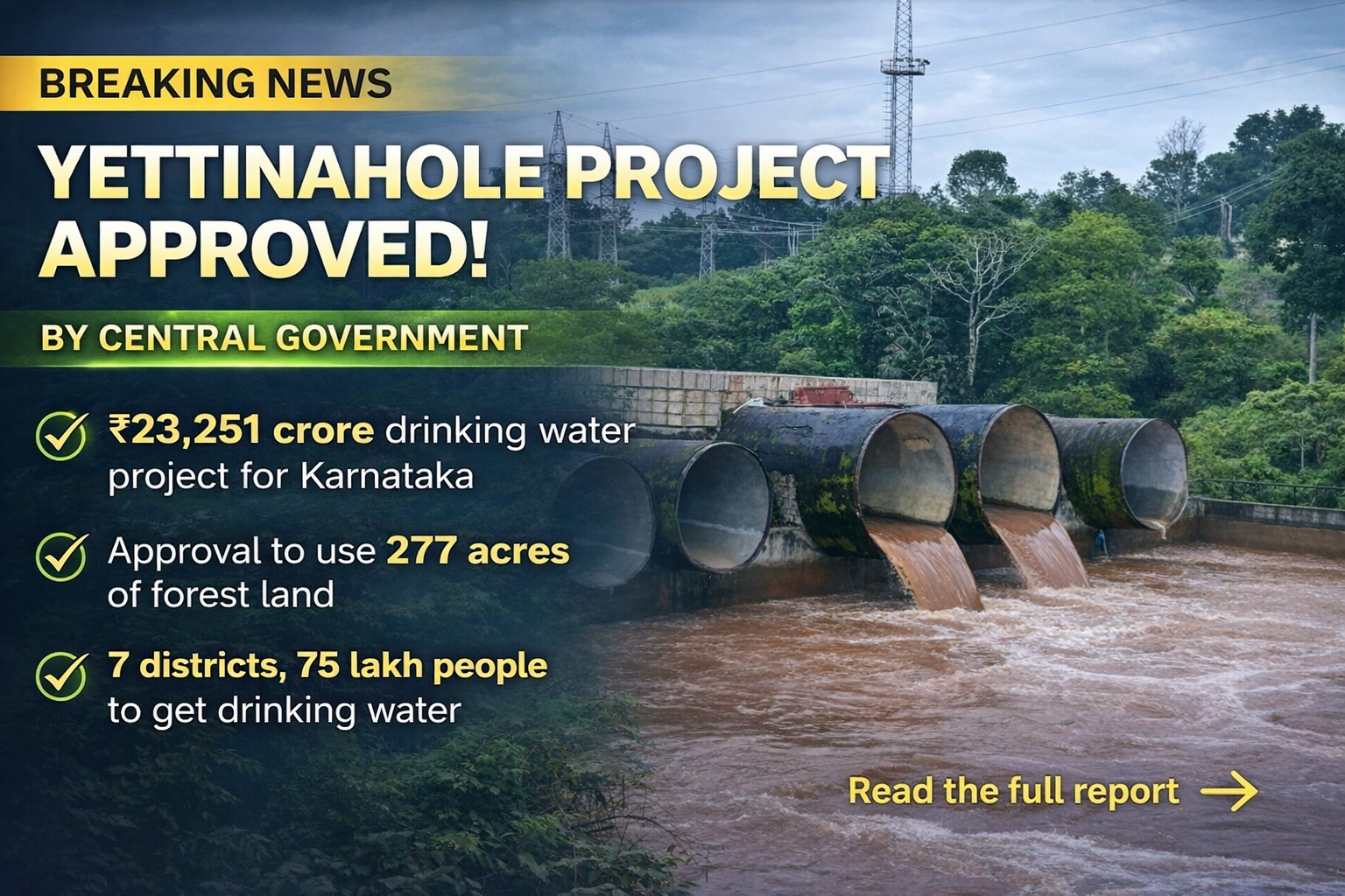 Yettinahole project approval announcement